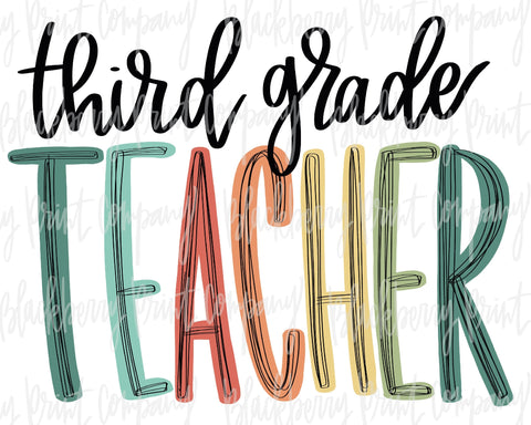 DTF Transfer Third Grade Teacher