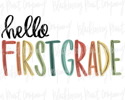 DTF Transfer Hello First Grade