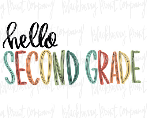 DTF Transfer Hello Second Grade