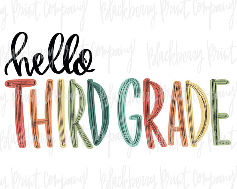 DTF Transfer Hello Third Grade