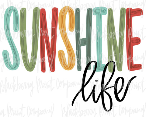 DTF Transfer Sunshine Life
