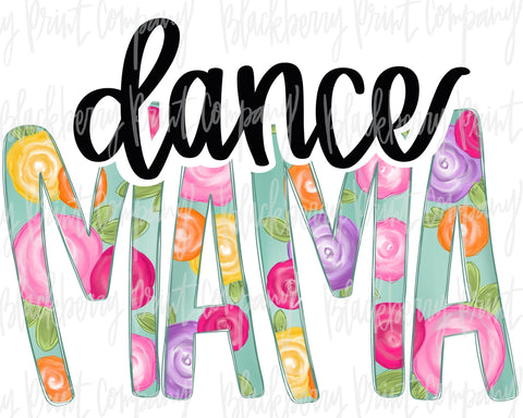 DTF Transfer Dance Mama Floral