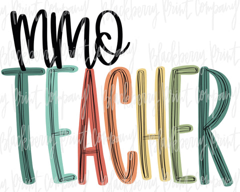 DTF Transfer MMO Teacher Mother's Morning Out