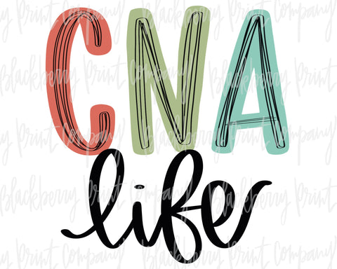 DTF Transfer CNA Life