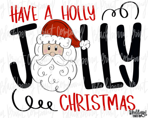DTF Transfer Have a Holly Jolly Christmas Santa