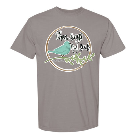 "Then Sings" Short Sleeve Tee